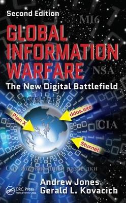 Global Information Warfare: The New Digital Battlefield, Second Edition 2nd edition