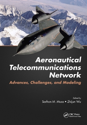 Aeronautical Telecommunications Network: Advances, Challenges, and Modeling