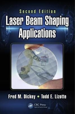 Laser Beam Shaping Applications 2nd edition
