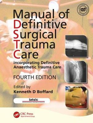 Manual of Definitive Surgical Trauma Care, Fourth Edition 4th New edition