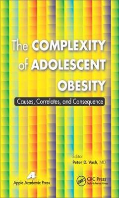 The Complexity of Adolescent Obesity: Causes, Correlates, and Consequences