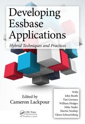 Developing Essbase Applications: Hybrid Techniques and Practices 2nd edition