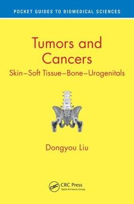 Tumors and Cancers: Skin - Soft Tissue - Bone - Urogenitals