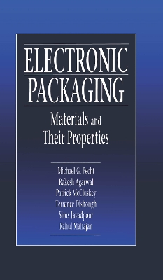 Electronic Packaging Materials and Their Properties