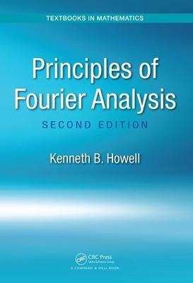 Principles of Fourier Analysis 2nd edition