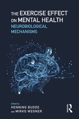 Exercise Effect on Mental Health: Neurobiological Mechanisms