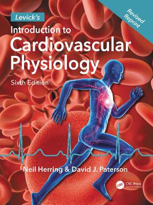 Levick's Introduction to Cardiovascular Physiology 6th edition