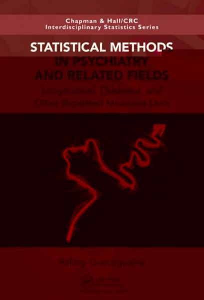 Statistical Methods in Psychiatry and Related Fields: Longitudinal, Clustered, and Other Repeated Measures Data