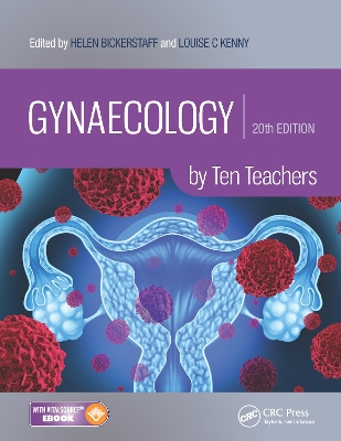 Gynaecology by Ten Teachers: by Ten Teachers 20th edition