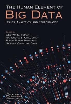 Human Element of Big Data: Issues, Analytics, and Performance