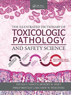 Illustrated Dictionary of Toxicologic Pathology and Safety Science