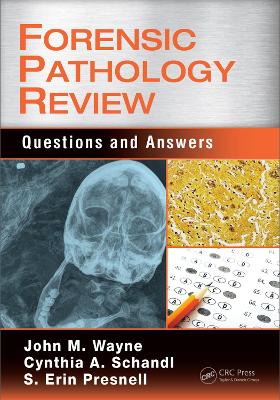 Forensic Pathology Review: Questions and Answers