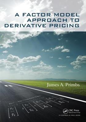 Factor Model Approach to Derivative Pricing