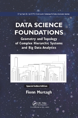 Data Science Foundations: Geometry and Topology of Complex Hierarchic Systems and Big Data Analytics