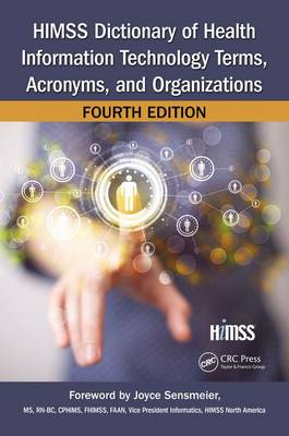 HIMSS Dictionary of Health Information Technology Terms, Acronyms, and  Organizations 4th New edition