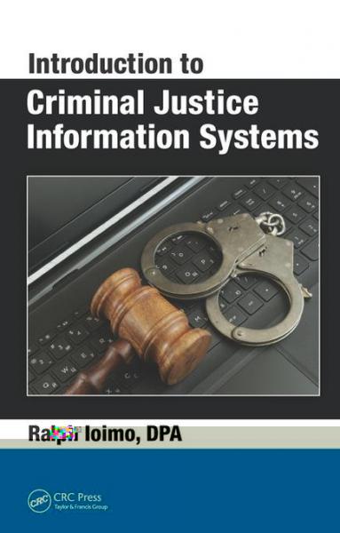 Introduction to Criminal Justice Information Systems
