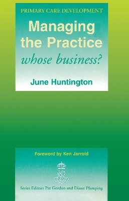 Managing the Practice: Whose Business?