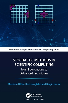 Stochastic Methods in Scientific Computing: From Foundations to Advanced Techniques
