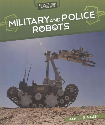 Military and Police Robots