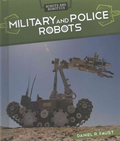 Military and Police Robots