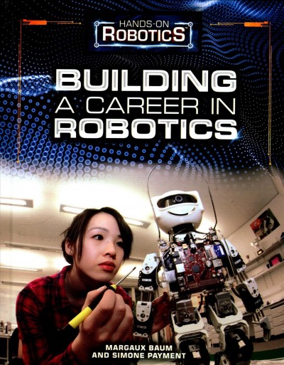 Building a Career in Robotics