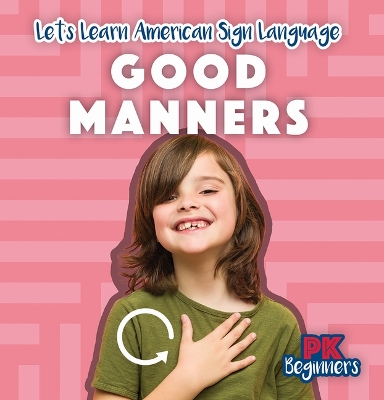 Good Manners