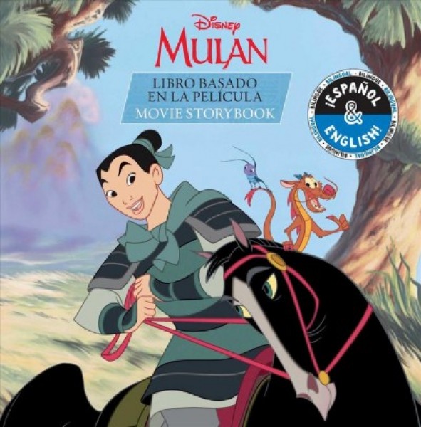 Disney Mulan: Movie Storybook / Libro Basado En La Película (English-Spanish) Media tie-in