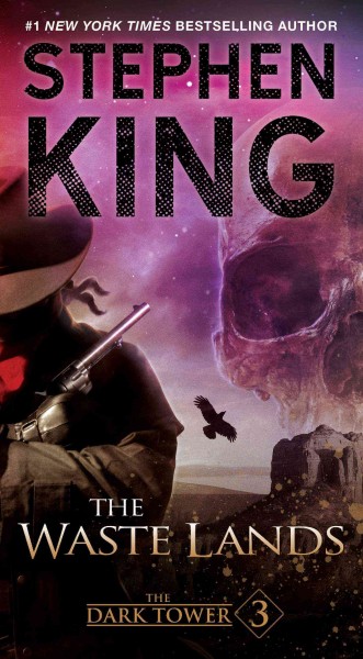 Dark Tower III, 3: The Waste Lands