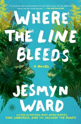 Where the Line Bleeds: A Novel