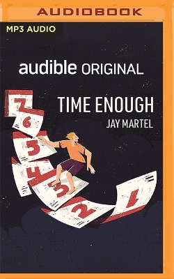 Time Enough Unabridged edition