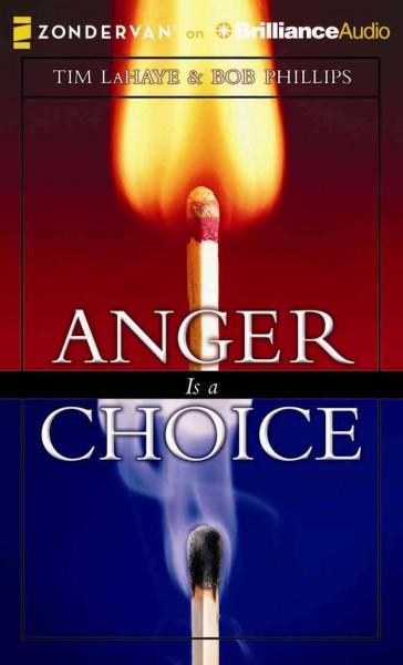 Anger is a Choice Unabridged
