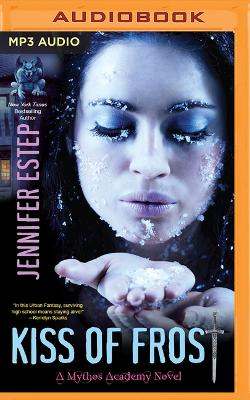 Kiss of Frost Unabridged edition
