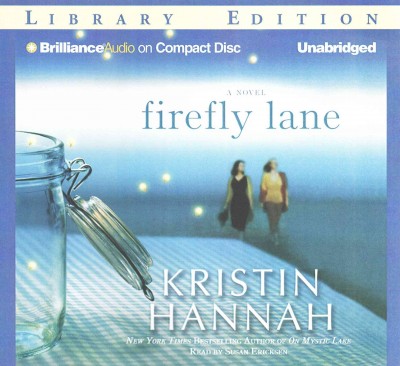 Firefly Lane: Library Edition Unabridged