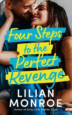 Four Steps to the Perfect Revenge Unabridged edition