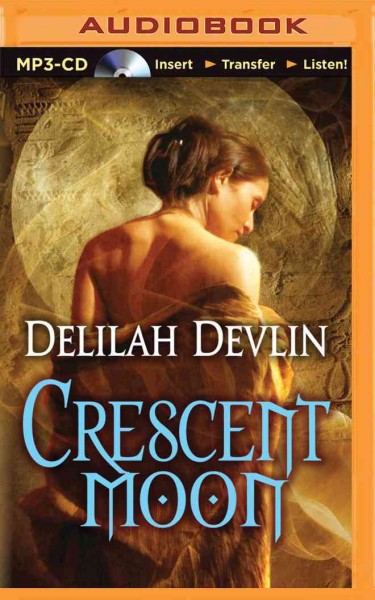 Crescent Moon Unabridged