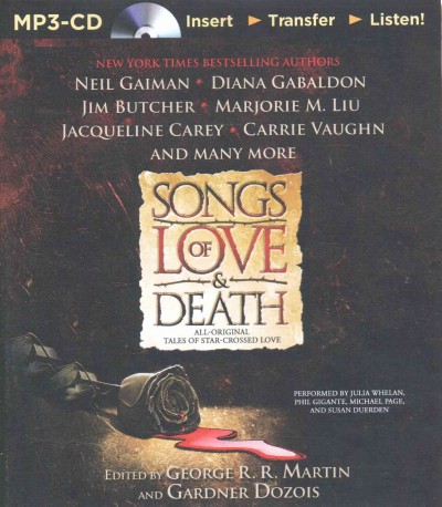 Songs of Love & Death: All-Original Tales of Star-Crossed Love Unabridged