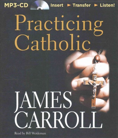 Practicing Catholic Unabridged
