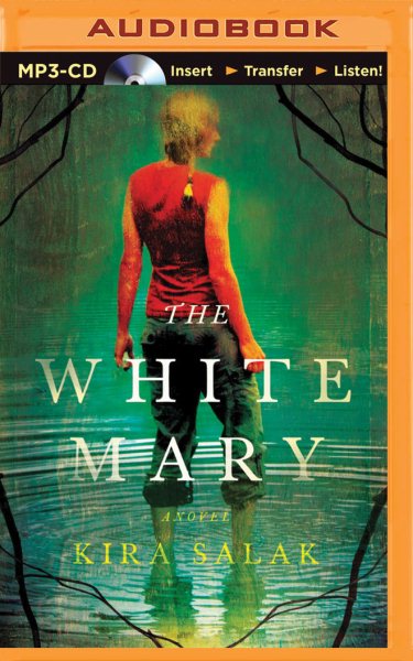 White Mary Unabridged