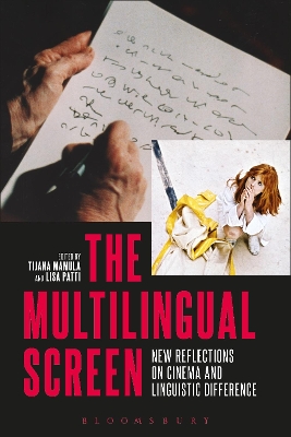 Multilingual Screen: New Reflections on Cinema and Linguistic Difference