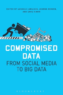 Compromised Data: From Social Media to Big Data
