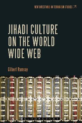 Jihadi Culture on the World Wide Web