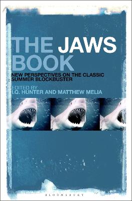 Jaws Book: New Perspectives on the Classic Summer Blockbuster