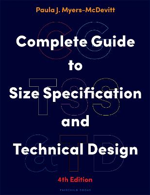 Complete Guide to Size Specification and Technical Design 4th edition