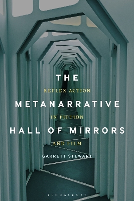 Metanarrative Hall of Mirrors: Reflex Action in Fiction and Film