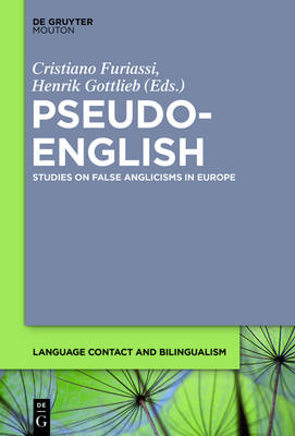 Pseudo-English: Studies on False Anglicisms in Europe