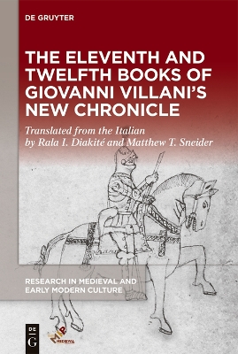 Eleventh and Twelfth Books of Giovanni Villani's &quote;New Chronicle&quote;