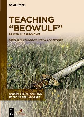 Teaching Beowulf: Practical Approaches