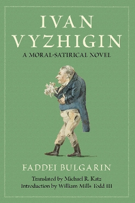 Ivan Vyzhigin: A Moral-Satirical Novel