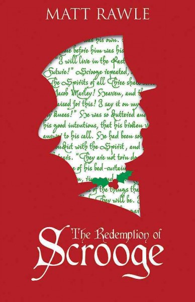 Redemption of Scrooge: Connecting Christ and Culture