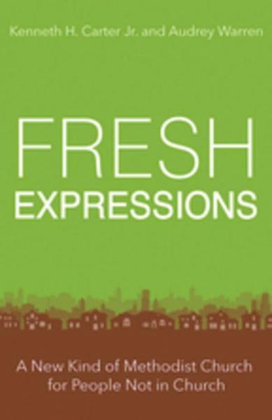 Fresh Expressions: A New Kind of Methodist Church For People Not In Church